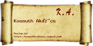 Kossuth Akács névjegykártya